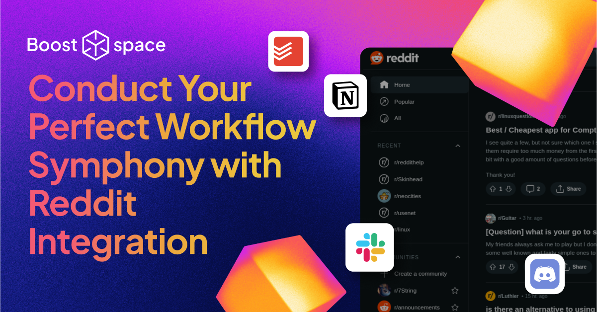 Streamline Your Workflow: Integrate Reddit with Your Favorite Tools